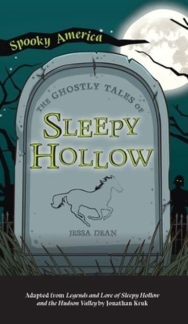 Ghostly Tales of Sleepy Hollow, Hardback Book
