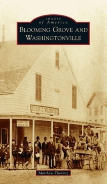 Blooming Grove and Washingtonville, Hardback Book