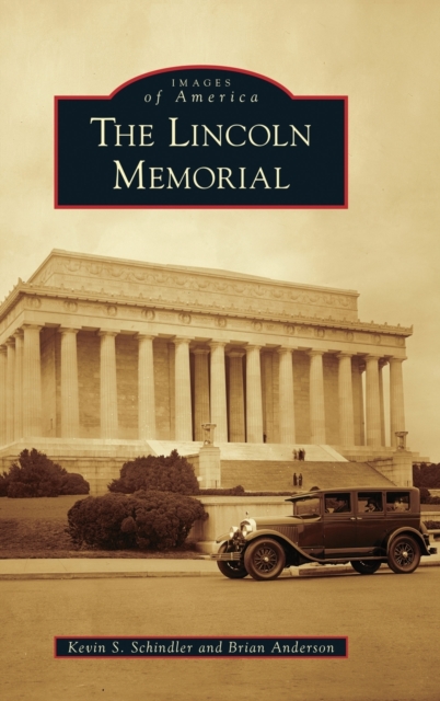 Lincoln Memorial, Hardback Book