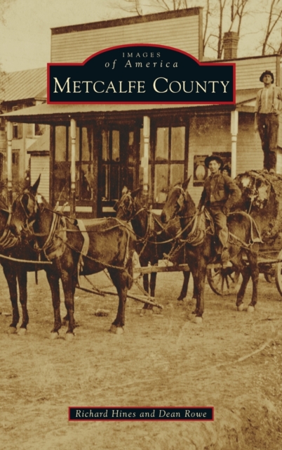 Metcalfe County, Hardback Book