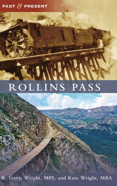 Rollins Pass, Hardback Book