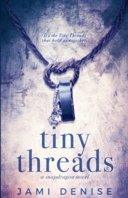 Tiny Threads, Paperback / softback Book