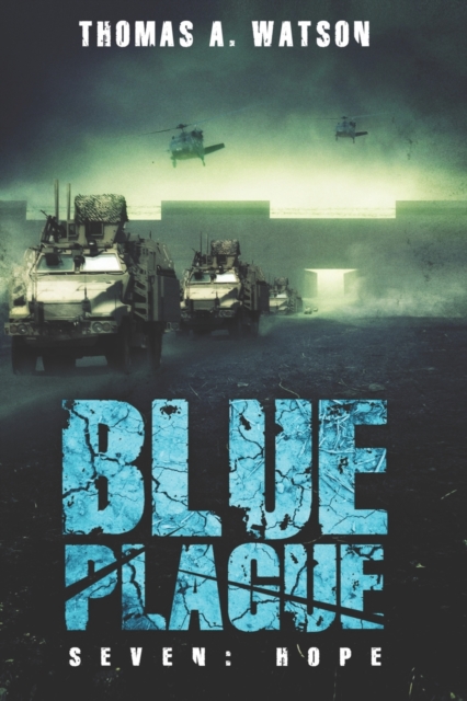 Blue Plague : Hope, Paperback / softback Book