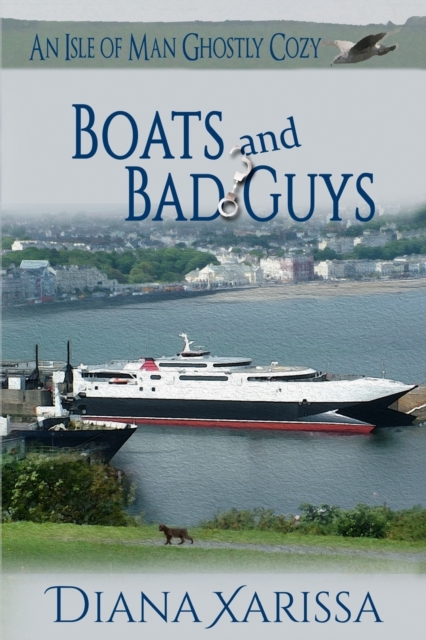 Boats and Bad Guys, Paperback / softback Book