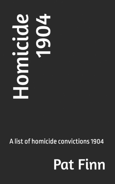 Homicide 1904, Paperback / softback Book