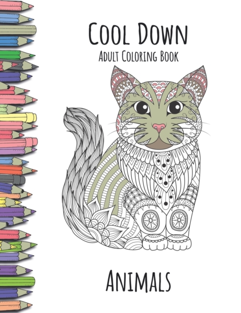Cool Down - Adult Coloring Book : Animals, Paperback / softback Book