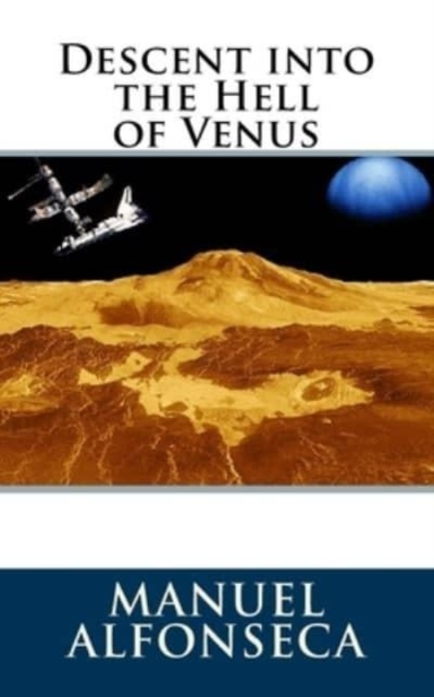 Descent into the Hell of Venus, Paperback / softback Book