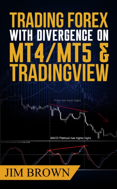 Trading Forex with Divergence on MT4/MT5 & TradingView, EA Book