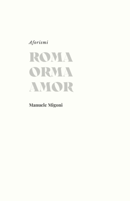 Roma Orma Amor, Paperback / softback Book