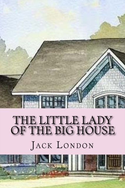 The little lady of the big house (English Edition), Paperback / softback Book