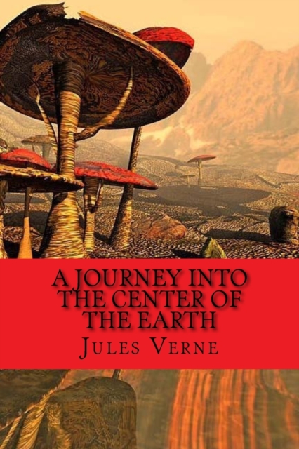 A journey into the center of the earth, Paperback / softback Book