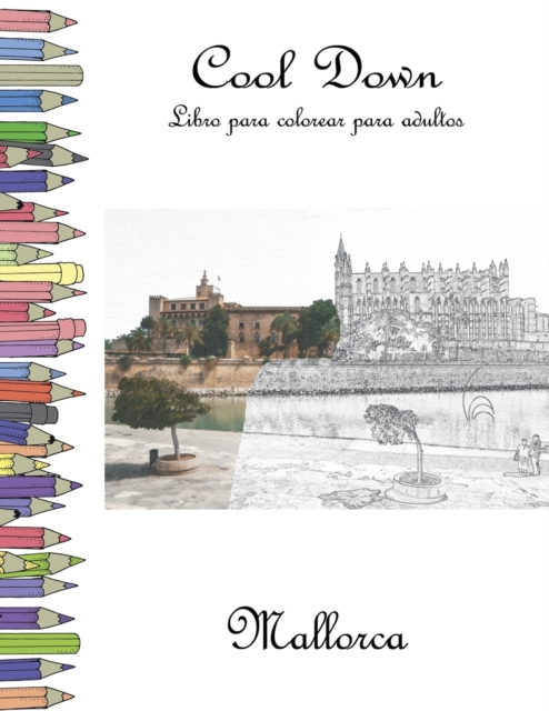 Cool Down - Libro para colorear para adultos : Mallorca, Paperback / softback Book