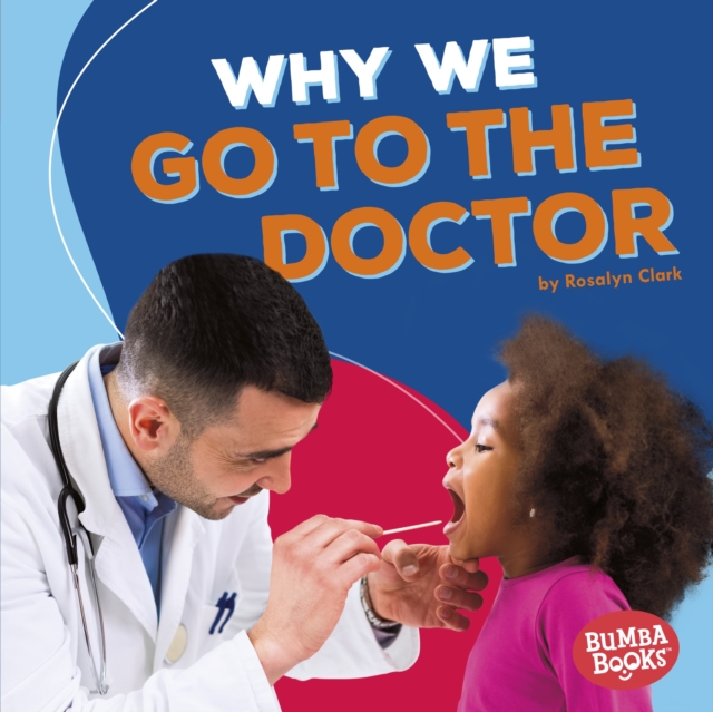 Why We Go to the Doctor, EPUB eBook