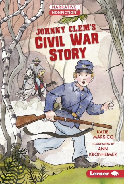 Johnny Clem's Civil War Story, EPUB eBook