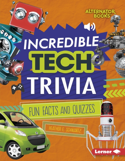 Incredible Tech Trivia : Fun Facts and Quizzes, EPUB eBook