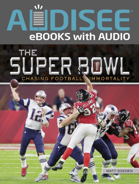 The Super Bowl : Chasing Football Immortality, EPUB eBook