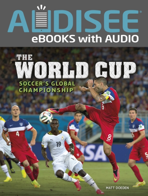 The World Cup : Soccer's Global Championship, EPUB eBook