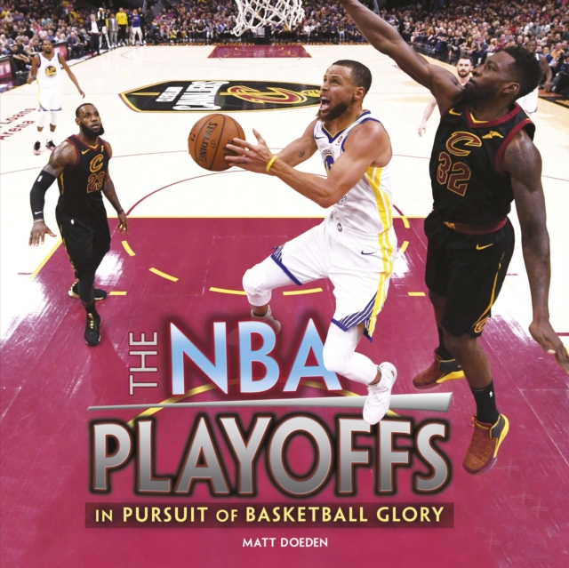 The NBA Playoffs : In Pursuit of Basketball Glory, EPUB eBook