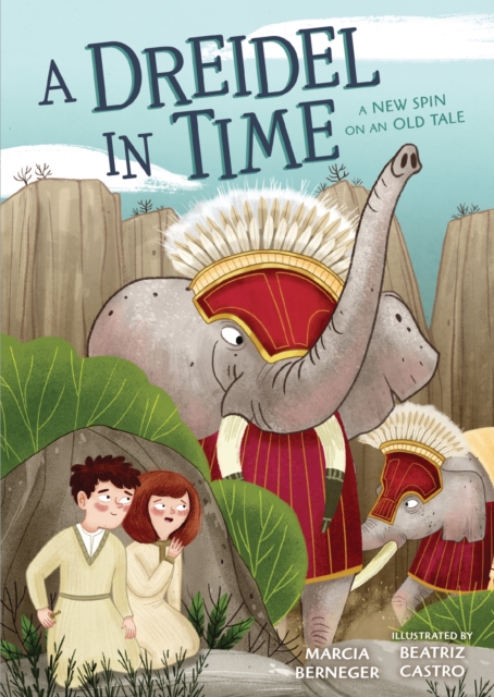 A Dreidel in Time : A New Spin on an Old Tale, EPUB eBook