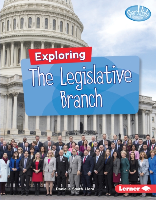 Exploring the Legislative Branch, EPUB eBook