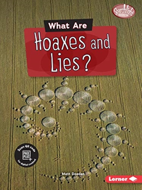What Are Hoaxes and Lies?, Paperback / softback Book