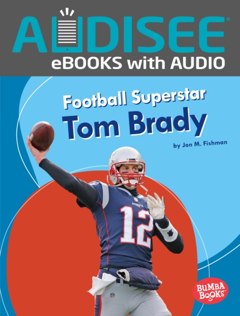 Football Superstar Tom Brady, EPUB eBook
