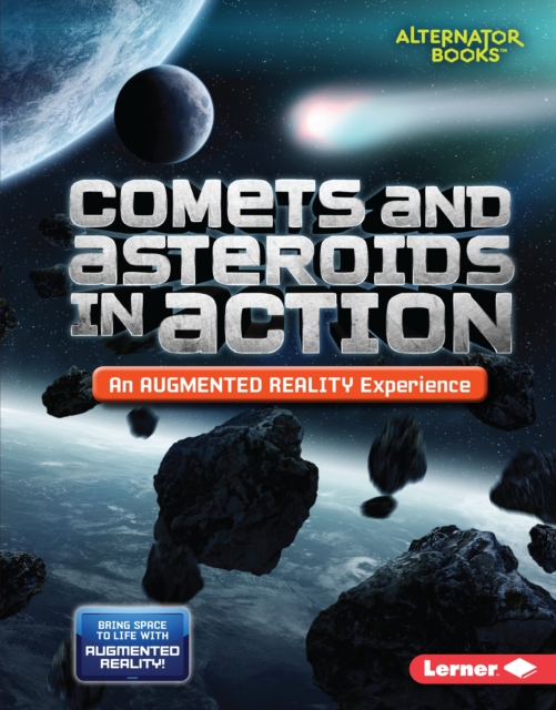 Comets and Asteroids in Action (An Augmented Reality Experience), EPUB eBook