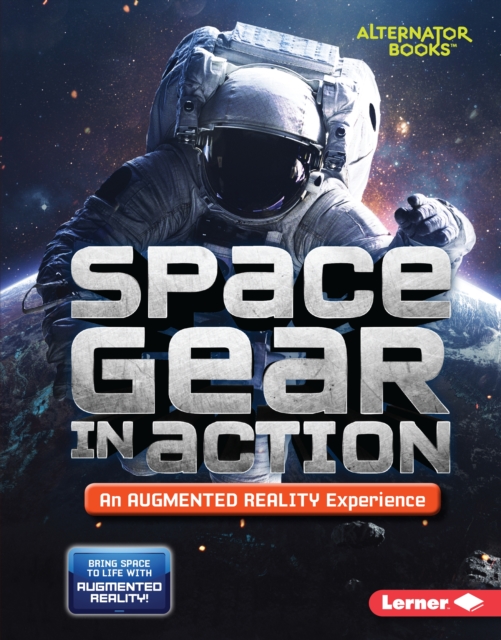 Space Gear in Action (An Augmented Reality Experience), EPUB eBook