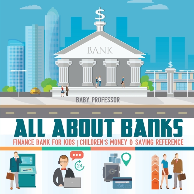 All about Banks - Finance Bank for Kids Children's Money & Saving Reference, Paperback / softback Book