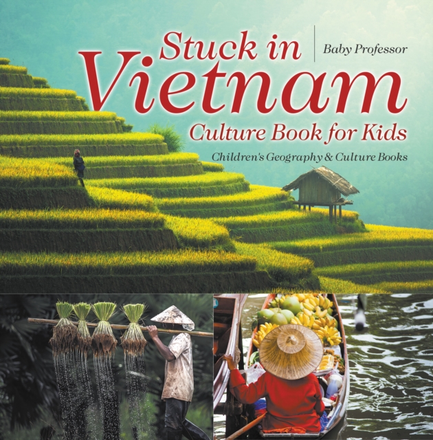 Stuck in Vietnam - Culture Book for Kids | Children's Geography & Culture Books, PDF eBook