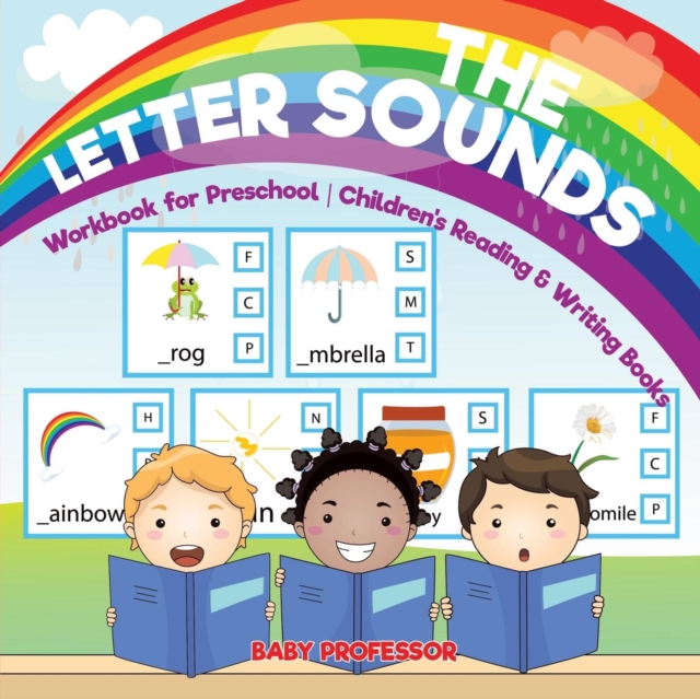 The Letter Sounds - Workbook for Preschool Children's Reading & Writing Books, Paperback / softback Book