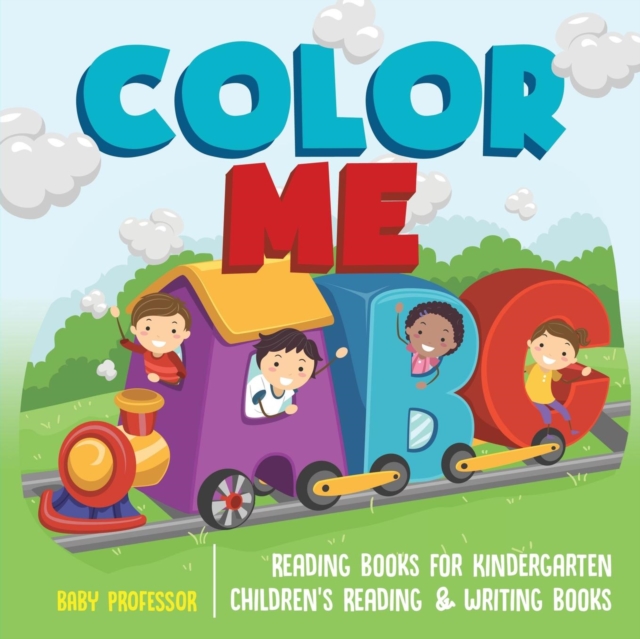 Color Me ABC - Reading Books for Kindergarten Children's Reading & Writing Books, Paperback / softback Book