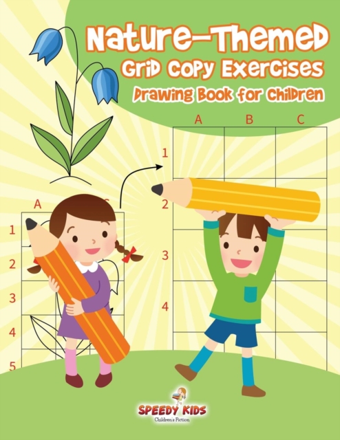 Nature-Themed Grid Copy Exercises : Drawing Book for Children, Paperback / softback Book