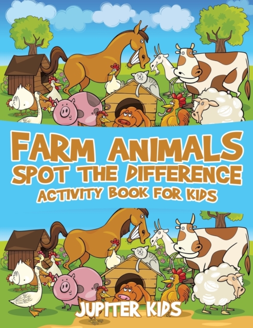 Farm Animals Spot the Difference Activity Book for Kids, Paperback / softback Book