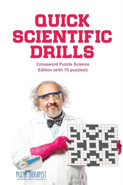 Quick Scientific Drills Crossword Puzzle Science Edition (with 70 puzzles!), Paperback / softback Book