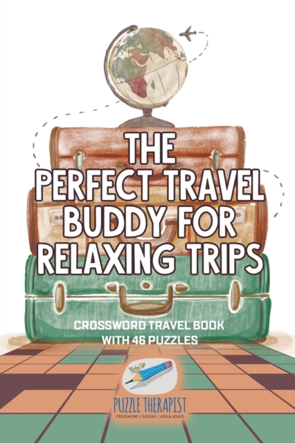 The Perfect Travel Buddy for Relaxing Trips Crossword Travel Book with 46 Puzzles, Paperback / softback Book