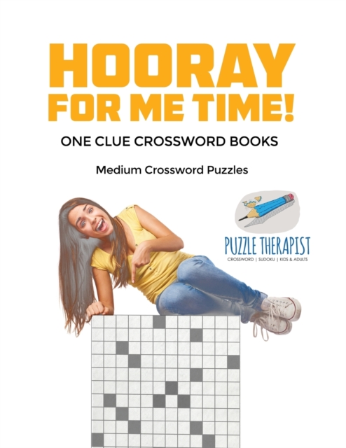 Hooray for Me Time! Medium Crossword Puzzles One Clue Crossword Books, Paperback / softback Book