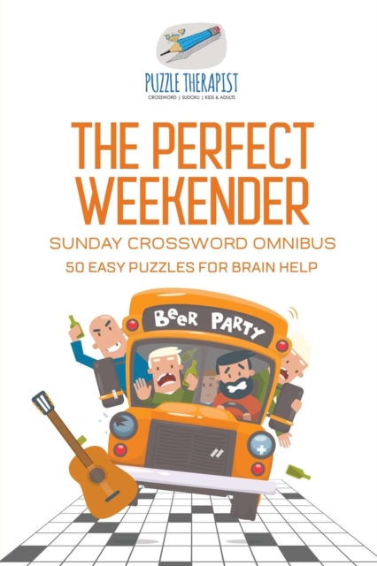 The Perfect Weekender Sunday Crossword Omnibus 50 Easy Puzzles for Brain Help, Paperback / softback Book