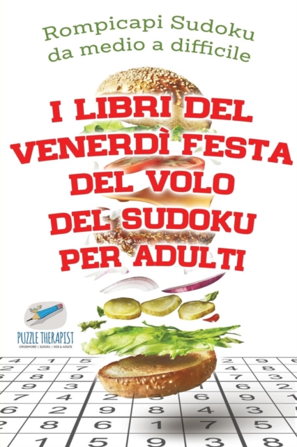 I libri del venerdi festa del volo del Sudoku per adulti Rompicapi Sudoku da medio a difficile, Paperback / softback Book