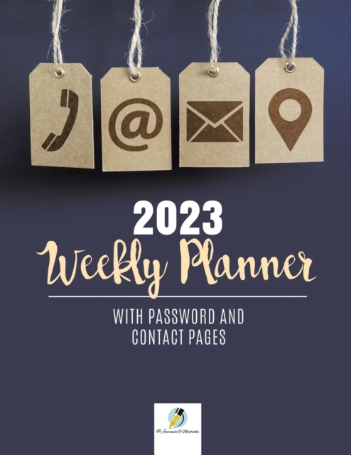 2023 Weekly Planner with Password and Contact Pages, Paperback / softback Book