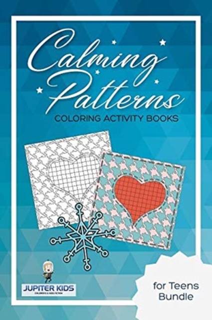 Calming Patterns : Coloring Activity Books for Teens Bundle, Paperback / softback Book