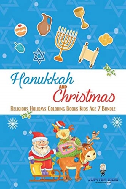 Hanukkah and Christmas : Religious Holidays Coloring Books Kids Age 7 Bundle, Paperback / softback Book