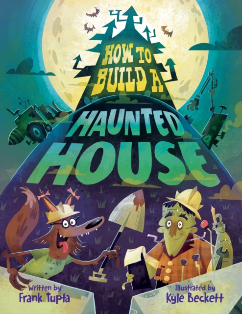 How to Build a Haunted House, Hardback Book