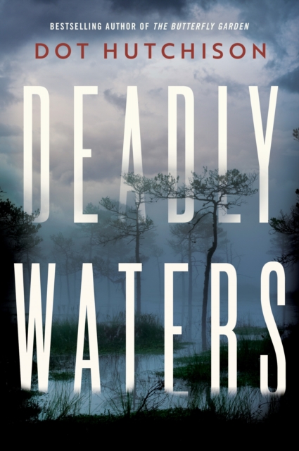 Deadly Waters, Paperback / softback Book