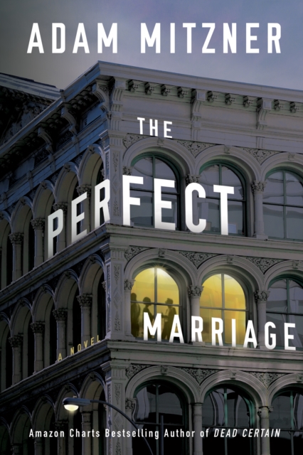 The Perfect Marriage : A Novel, Paperback / softback Book