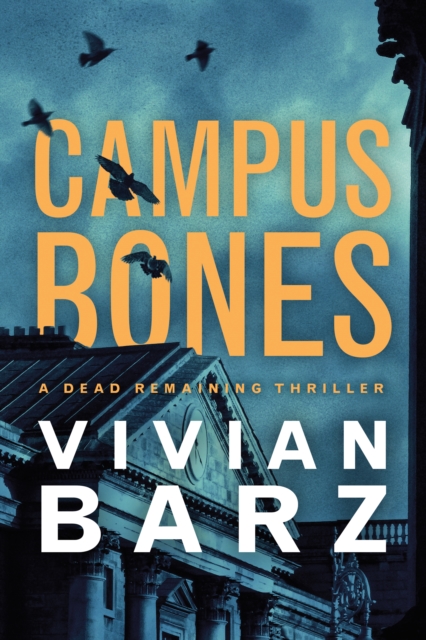 Campus Bones, Paperback / softback Book
