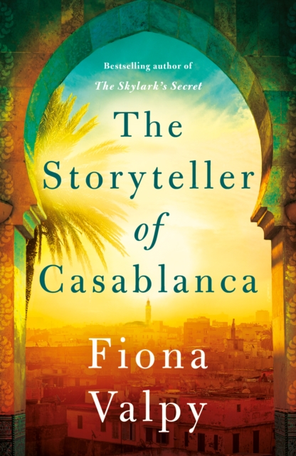 The Storyteller of Casablanca, Paperback / softback Book