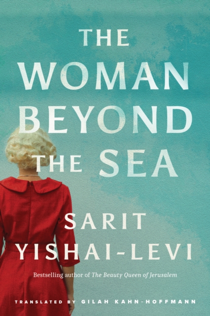 The Woman Beyond the Sea, Paperback / softback Book