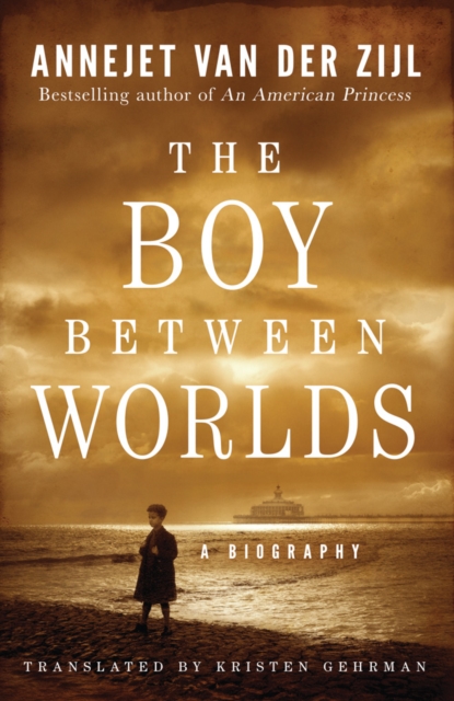 The Boy Between Worlds : A Biography, Paperback / softback Book