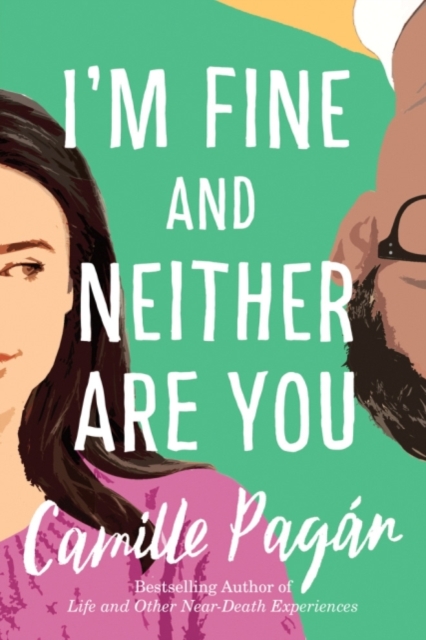I'm Fine and Neither Are You, Hardback Book